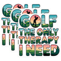 (3 Pack) Golf Therapy Decals - Golfer Gift - Funny Golf Decal - 3 Inches On Longest Side - Easy Peel & Apply - Made in USA - 3MCS2982