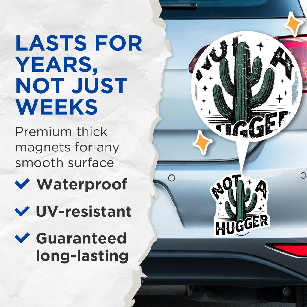 (2 Pack) Funny Cactus Magnets - Not A Hugger Meme - Sarcastic Plant Refrigerator Art - 5 Inches On Longest Side - Thick Durable Magnet - Made in USA - MAG21367