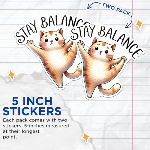 (2 Packs) Stay Balance Cat Doing Yoga Stickers - Funny Cat Peaceful Namaste Decals - 5 Inches On Longest Side - Premium Vinyl Decal - Sticks to Any Smooth Flat Surface - Made in USA - BMCS2428