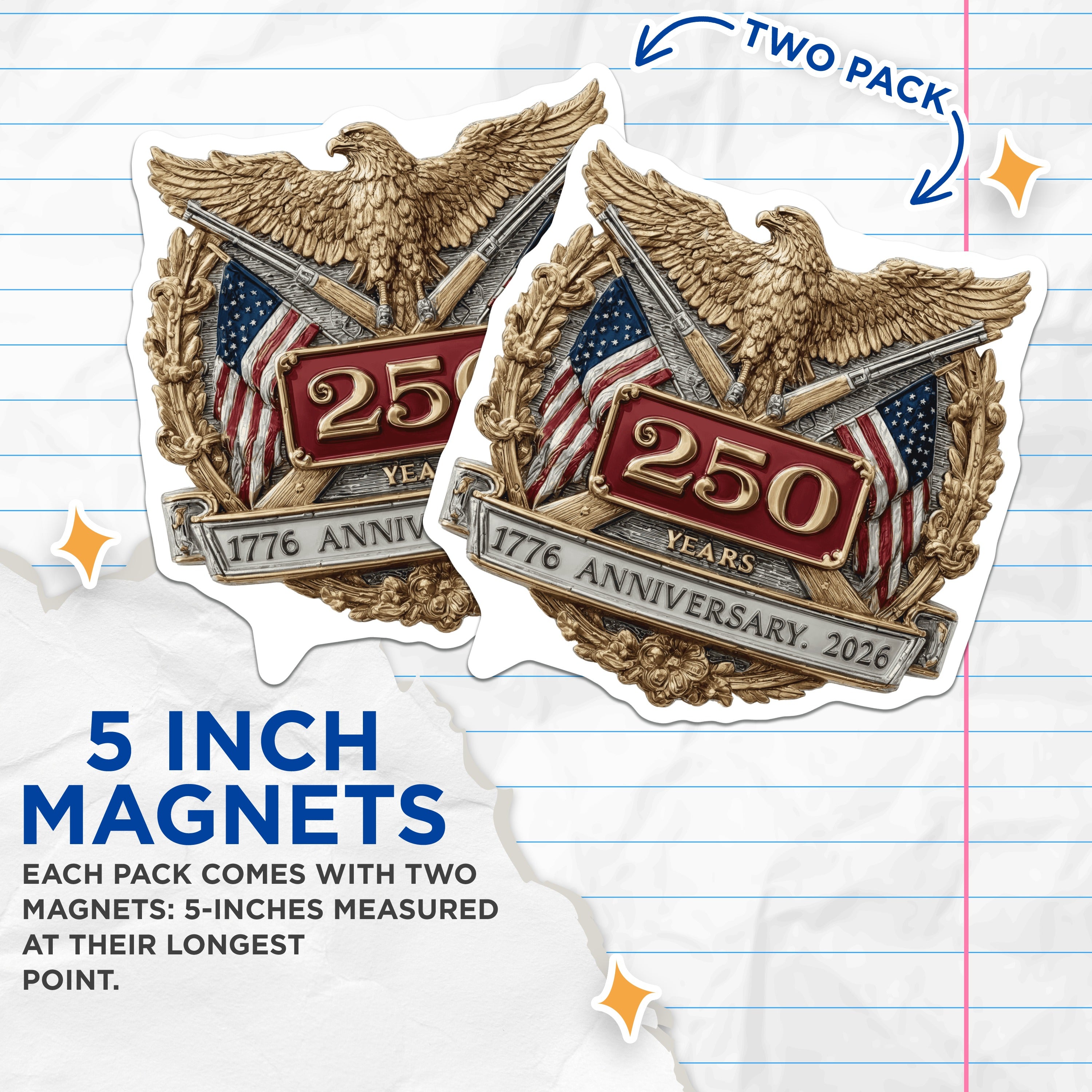 (2 Pack) 1776 Anniversary 2026 Magnets - American History - Patriot Decor - 5 Inches On Longest Side - Thick Durable Magnet - Made in USA - MAG39677