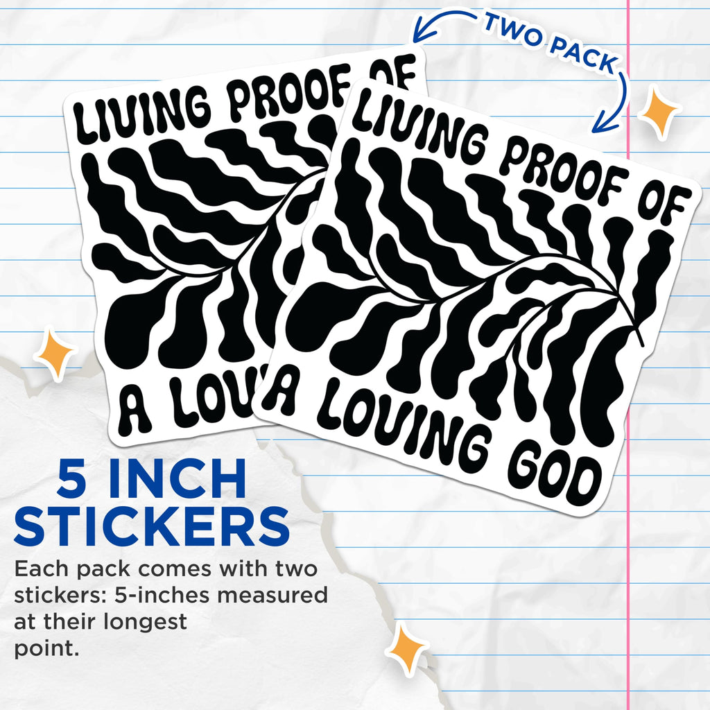 (2 Pack) Living Proof of a Loving God Stickers - Inspirational Quote Stickers - Motivational Leaf Design Stickers - 5" On Longest Side - Sticks to Any Smooth Flat Surface - Made in USA - BMCS3102