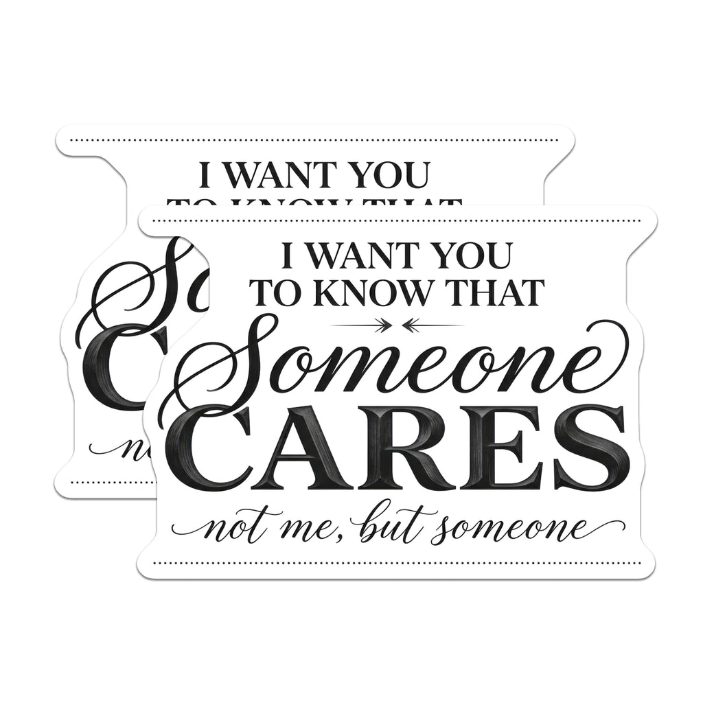 (2 Pack) Someone Cares Magnet - Funny Sarcastic Quote Magnets - Witty Humor Fridge Office Decor Friend - 5 Inches On Longest Side - Thick Durable Magnet - Made in USA - MAG38814