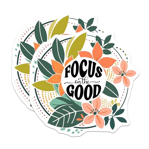 (2 Pack) Focus On The Good Stickers - Inspirational Quote Stickers - Motivational Floral Stickers - 5" On Longest Side - Sticks to Smooth Flat Surfaces - Made in USA - BMCS3859