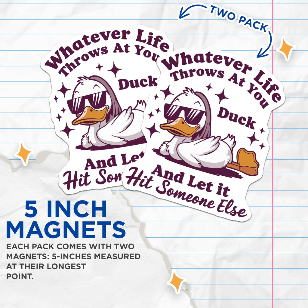 (2 Pack) Cool Duck Magnets - Funny Sarcastic Quote - Witty Life Motto - Refrigerator Locker Decor - 5 Inches On Longest Side - Thick Durable Magnet - Made in USA - MAG22288