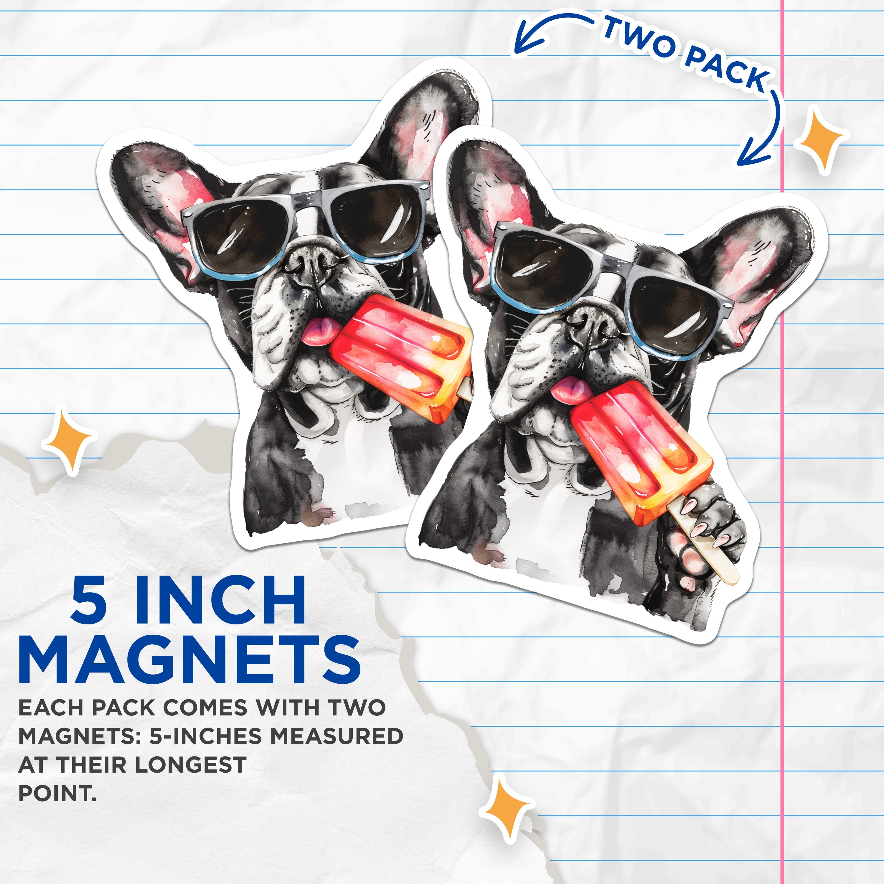 (2 Pack) French Bulldog Magnets - Frenchie Lover Decor - Popsicle Summer Pet Fridge Accessories - 5 Inches On Longest Side - Thick Durable Magnet - Made in USA - MAG38137