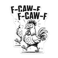 (2 Pack) F-CAW-F Chicken Magnets - Funny Chicken Meme - Quirky Fridge Magnets - 5" On Longest Side - Premium Magnet - for Cars, Refrigerators, Toolboxes, Lockers - Made in USA - MAG14582