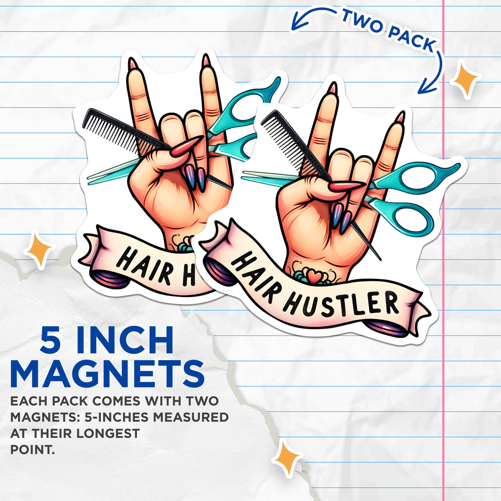 (2 Pack) Hair Hustler Magnets - Hairdresser Stylist Appreciation - Salon Decor Barbershop Cosmetologist - Beauty Professional Items - 5" - Durable Magnet - Made in USA - MAG38724