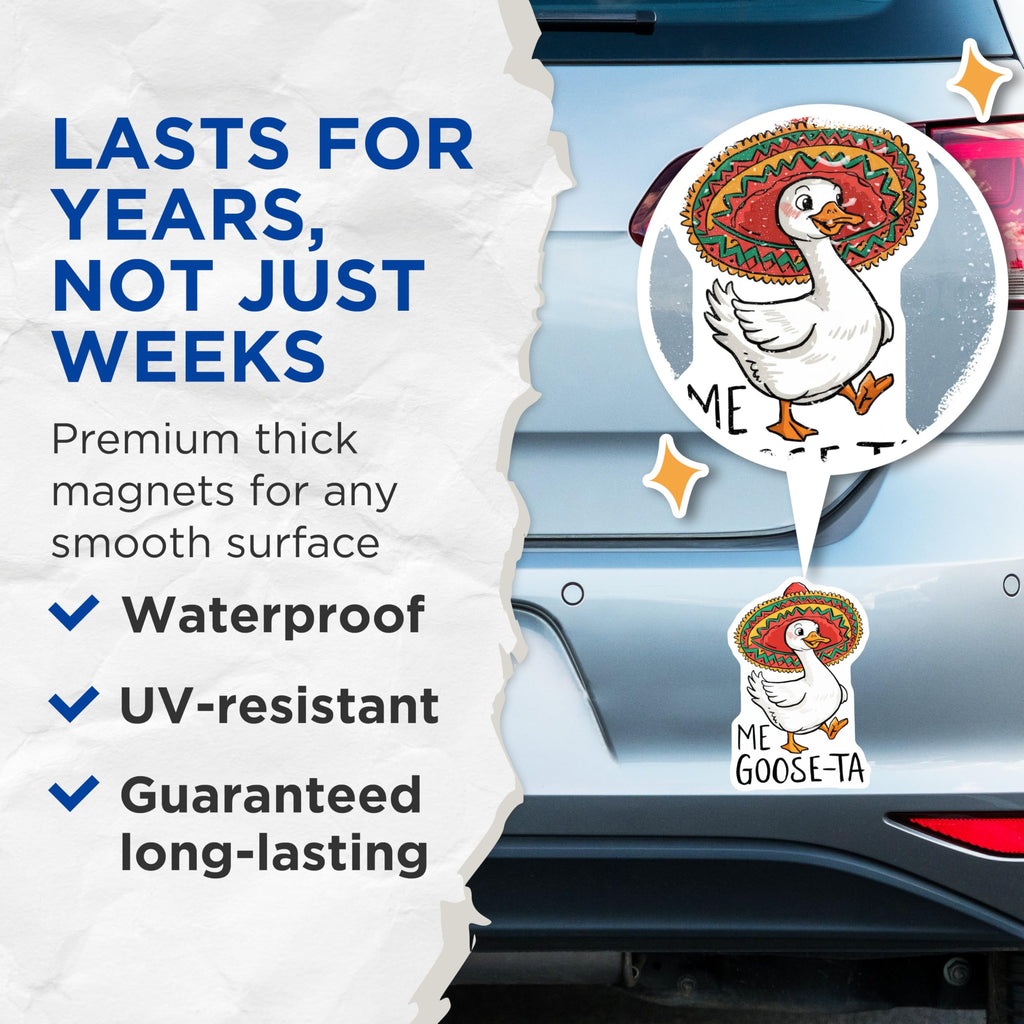(2 Pack) Me Goose-Ta Magnets - Goose Magnets - Fun Magnet for Kitchen Refrigerator - Spice Up Your Fridge - 5" On Longest Side - for Cars, Fridges, Toolboxes - Made in USA - MAG4611