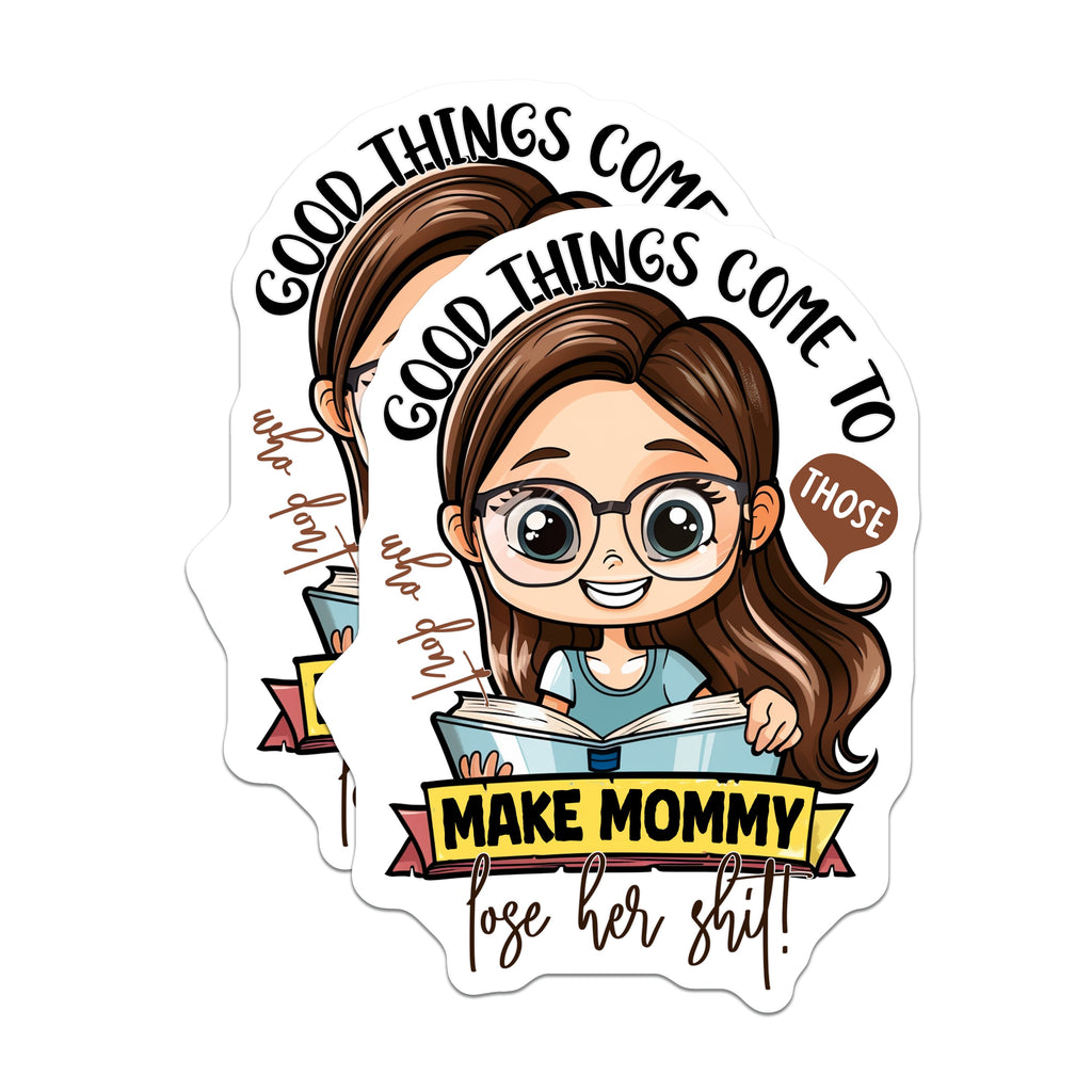 (2 Pack) Good Things Come to Mommy Magnets - Sarcastic Motherhood Humor - Funny Mom Life Decor - Relatable Parent Item - 5 Inches On Longest Side - Thick Durable Magnet - Made in USA - MAG38034