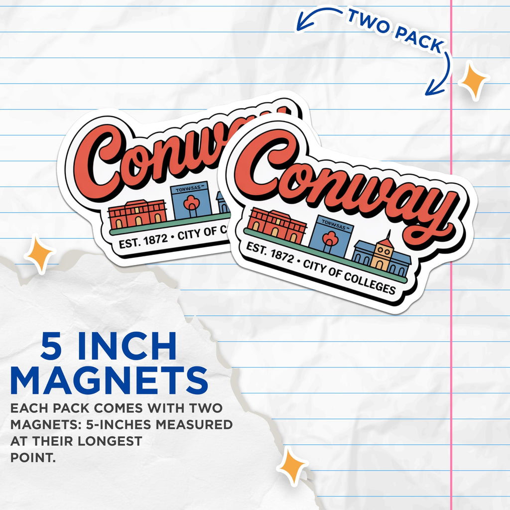 (2 Pack) Conway City Magnets - Arkansas College Town - Est 1872 Decor Souvenirs - 5 Inches On Longest Side - Thick Durable Magnet - Made in USA - MAG19207