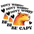 (3 Pack) Capybara Decals - Don't Worry Be Capy - Cute Capy Laptop Decals - 3 Inches On Longest Side - Easy Peel & Apply - Made in USA - 3MCS2525