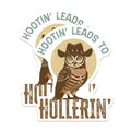 (2 Pack) Hootin Leads to Hollerin Magnets - Owl Decor Magnets - Western Themed Magnets - 5" On Longest Side - for Cars, Refrigerators, Toolboxes, Lockers - Made in USA BMCS3493