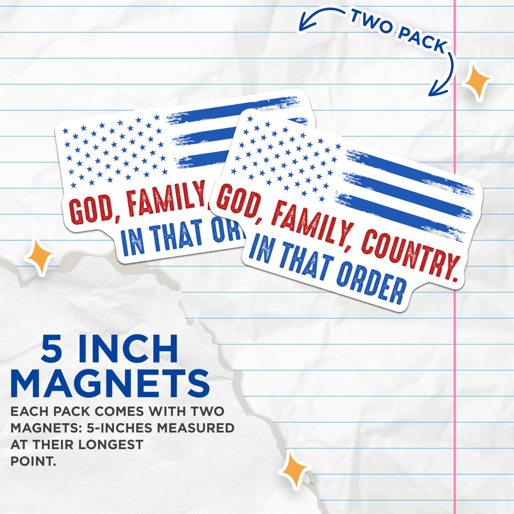 (2 Pack) Patriotic American Flag Magnets - God Family Country in that Order - USA Values Freedom Decor - 5 Inches On Longest Side - Thick Durable Magnet - Made in USA - MAG24811