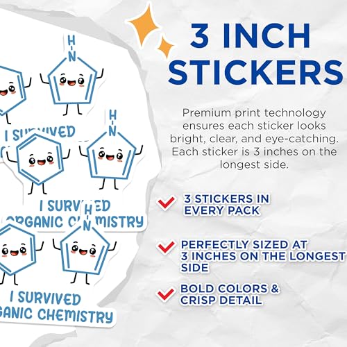(3 Pack) Organic Chemistry Decals - Chemistry Student - Science Humor - Laptop Decal - 3 Inches On Longest Side - Easy Peel & Apply - Made in USA - 3MCS6792