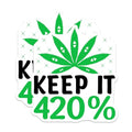 (2 Pack) Keep It 420 Magnets Magnets - Cannabis Enthusiast Decor - 5" On Longest Side - Made in USA - Sticks to Refrigerators & Metal Surfaces - MAG8937