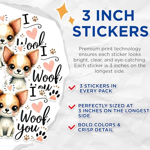 (3 Pack) I Woof You Decals - Chihuahua Puppy - Cute Dog Decals - 3 Inches On Longest Side - Easy Peel & Apply - Made in USA - 3MCS1205