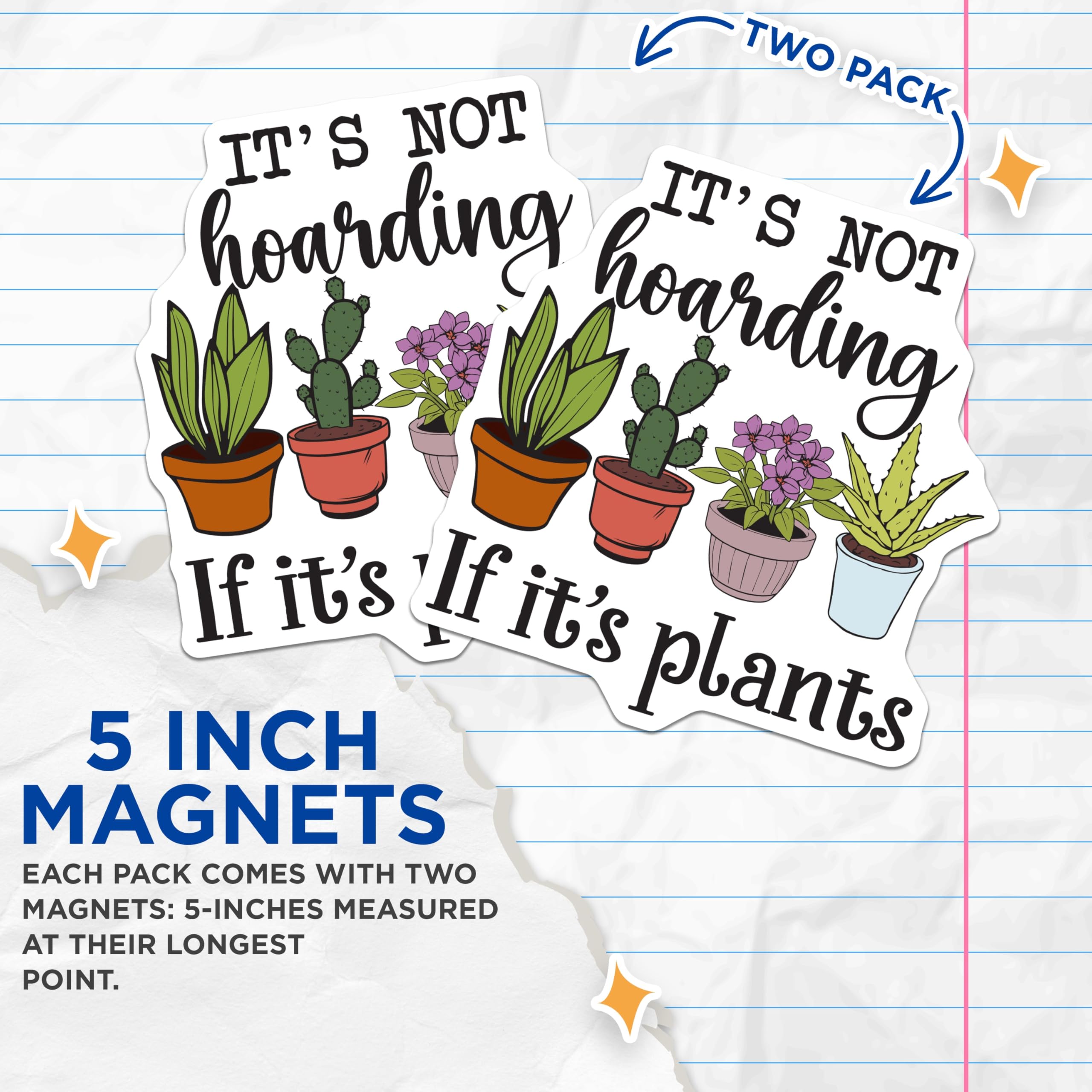 (2 Pack) Plant Lover Magnets - Gardening Humor - Funny Hoarding Magnet - 5" On Longest Side - Premium Magnet - for Cars, Refrigerators, Toolboxes, Lockers - Made in USA - MAG17146
