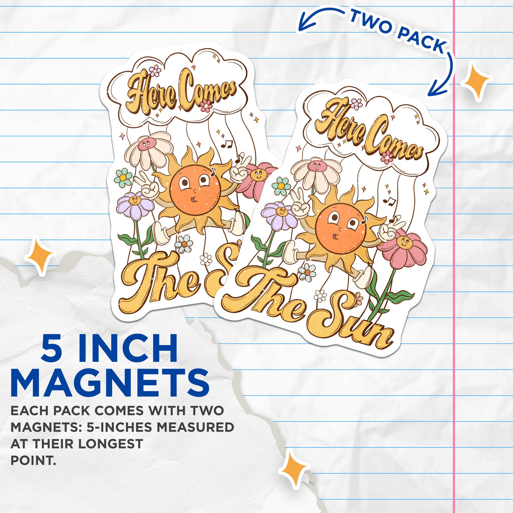 (2 Pack) Here Comes The Sun Magnets - Groovy Daisy Art - Retro 70s Hippie Vibe Decor - 5 Inches On Longest Side - Thick Durable Magnet - Made in USA - MAG37028
