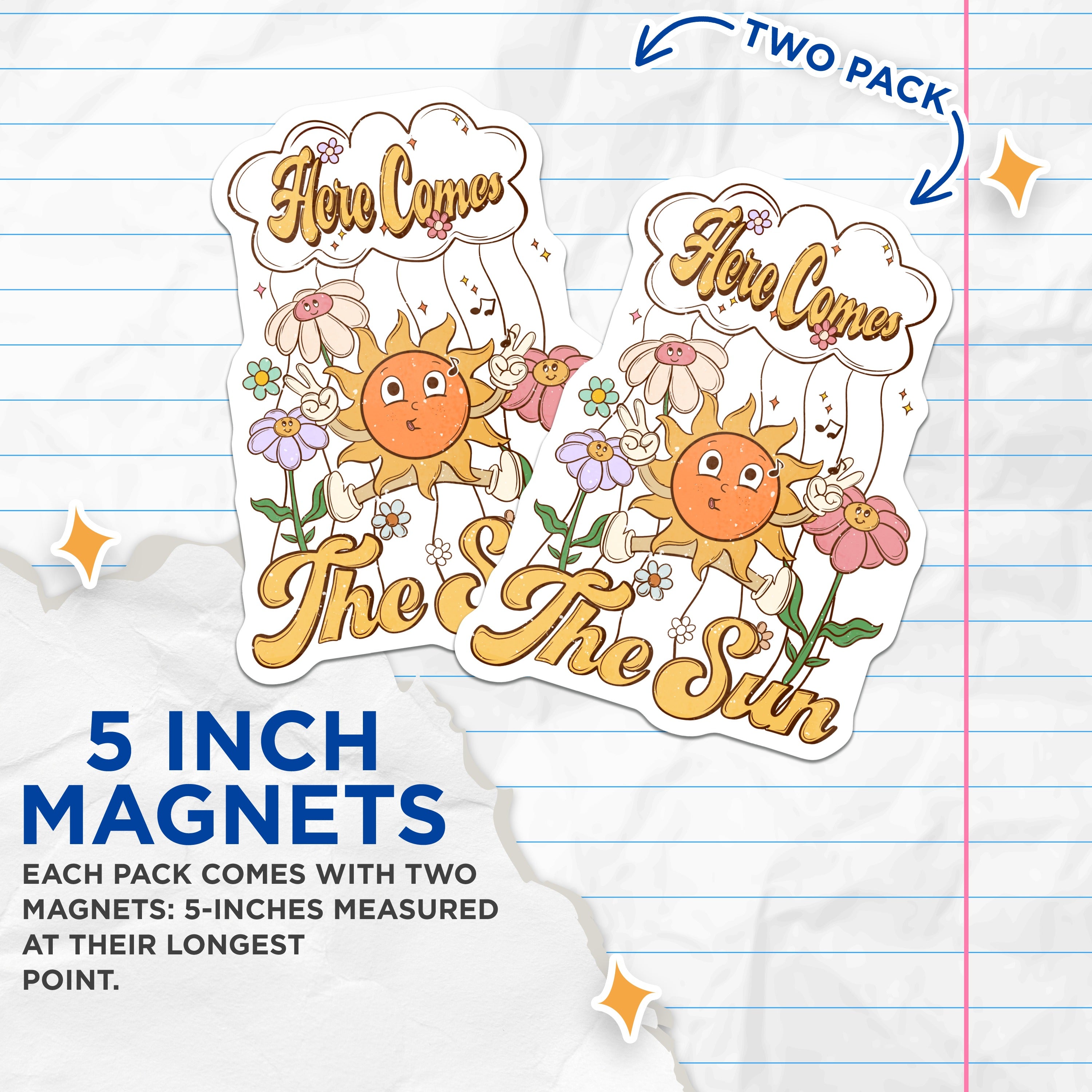 (2 Pack) Here Comes The Sun Magnets - Groovy Daisy Art - Retro 70s Hippie Vibe Decor - 5 Inches On Longest Side - Thick Durable Magnet - Made in USA - MAG37028