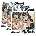 (3 Pack) Born to Read Decals - Pages Over Paychecks - Book Lover Laptop Decal - 3 Inches On Longest Side - Easy Peel & Apply - Made in USA - 3MCS4699