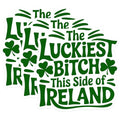 (3 Pack) Luckiest Bitch Decals - St Patricks Day Decal - Irish Pride Decal - 3 Inches On Longest Side - Easy Peel & Apply - Made in USA - 3MCS2696