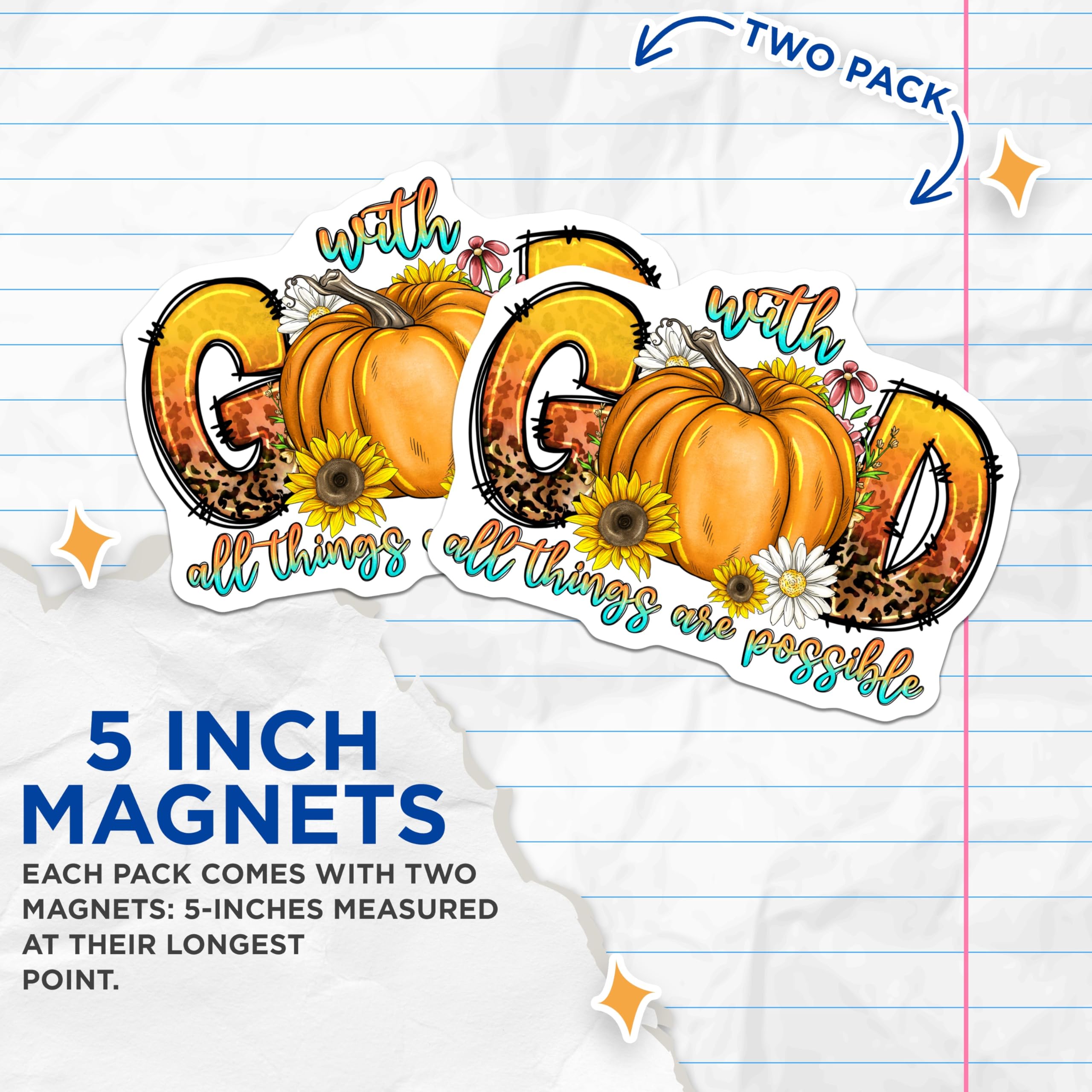 (2 Pack) with God All Things are Possible Magnets - Christian Fridge Decor - Inspirational Fall Art - 5 Inches On Longest Side - Thick Durable Magnet - Made in USA - MAG25593