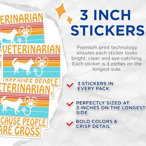 (3 Pack) Veterinarian Decals - Because People are Gross - Vet Laptop Decals - 3 Inches On Longest Side - Easy Peel & Apply - Made in USA - 3MCS4311