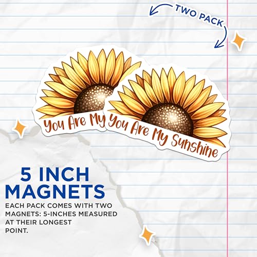 (2 Pack) Inspirational Sunflower Magnets - You are My Sunshine - Motivational Home Decor - 5" On Longest Side - for Cars, Fridges, Toolboxes - Made in USA - MAG7985