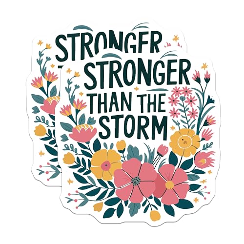 (2 Pack) Stronger Than The Storm Stickers - Motivational Floral Decals - Uplifting Inspirational Vinyl Stickers - 5" On Longest Side - Sticks to Smooth Flat Surfaces - Made in USA - BMCS5794
