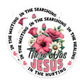 (2 Pack) There was Jesus Stickers - Floral Religious Stickers - Inspirational Christian Quotes Stickers - 5" On Longest Side - Sticks to Smooth Flat Surfaces - Made in USA - BMCS3740