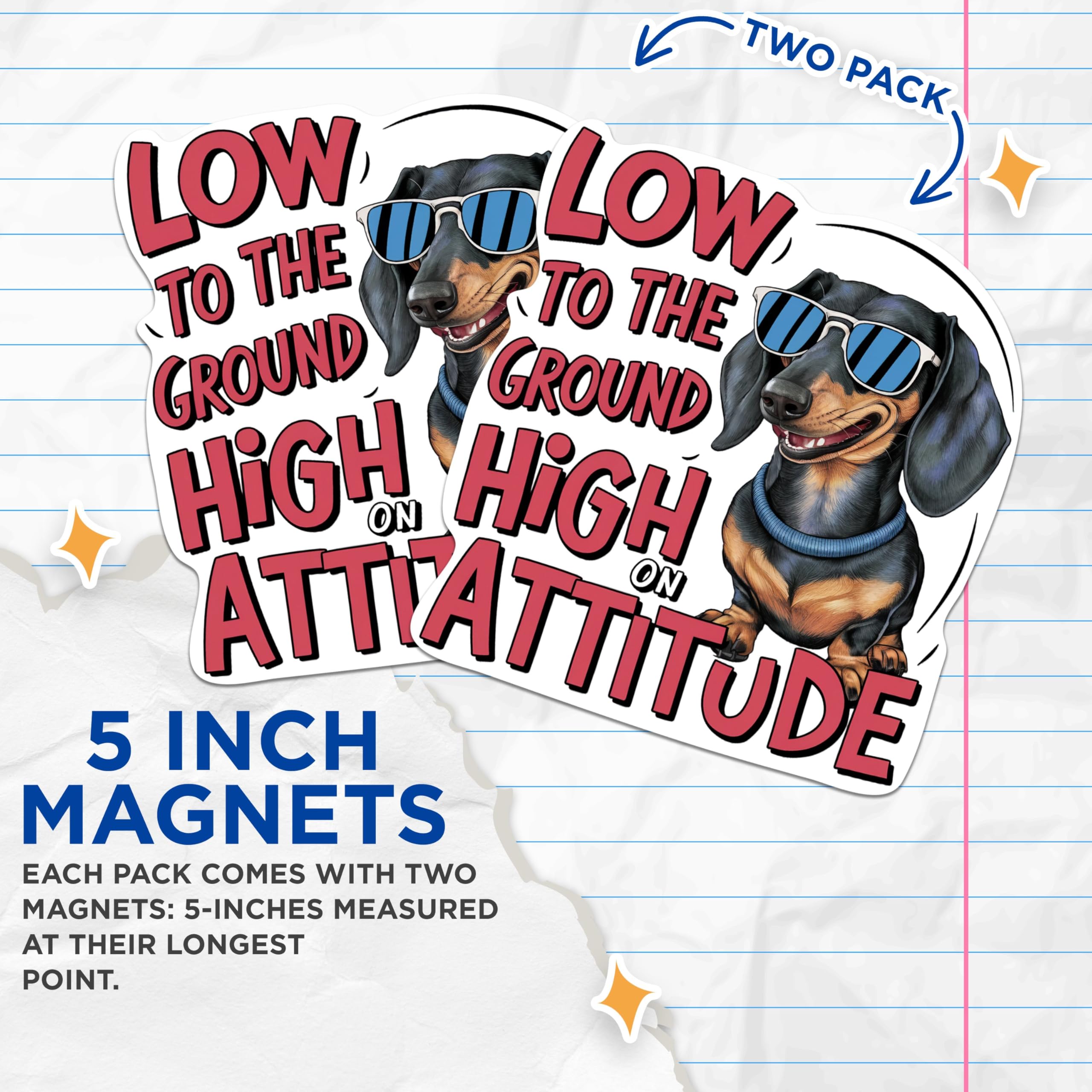 (2 Pack) Low to The Ground High On Attitude Magnets - Weiner Dog Dachshund Dog Breed - 5 Inches On Longest Side - Premium Magnet - for Cars, Refrigerators, Toolboxes - Made in USA - MAG2145