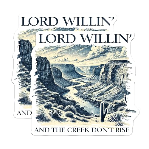 (2 Pack) Lord Willin' Magnets - and The Creek Don't Rise - Nature Landscape Scene - Inspirational Quote - Premium Vinyl - 5" On Longest Side - for Cars, Fridges, Toolboxes - Made in USA - MAG6561
