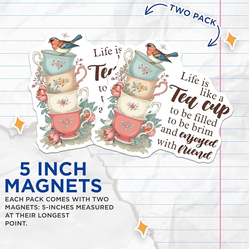 (2 Pack) Tea Cup Stack Magnets - Inspirational Quote - Bird and Flowers - Motivational Magnet - 5" On Longest Side - for Cars, Fridges, Toolboxes - Made in USA - MAG3729