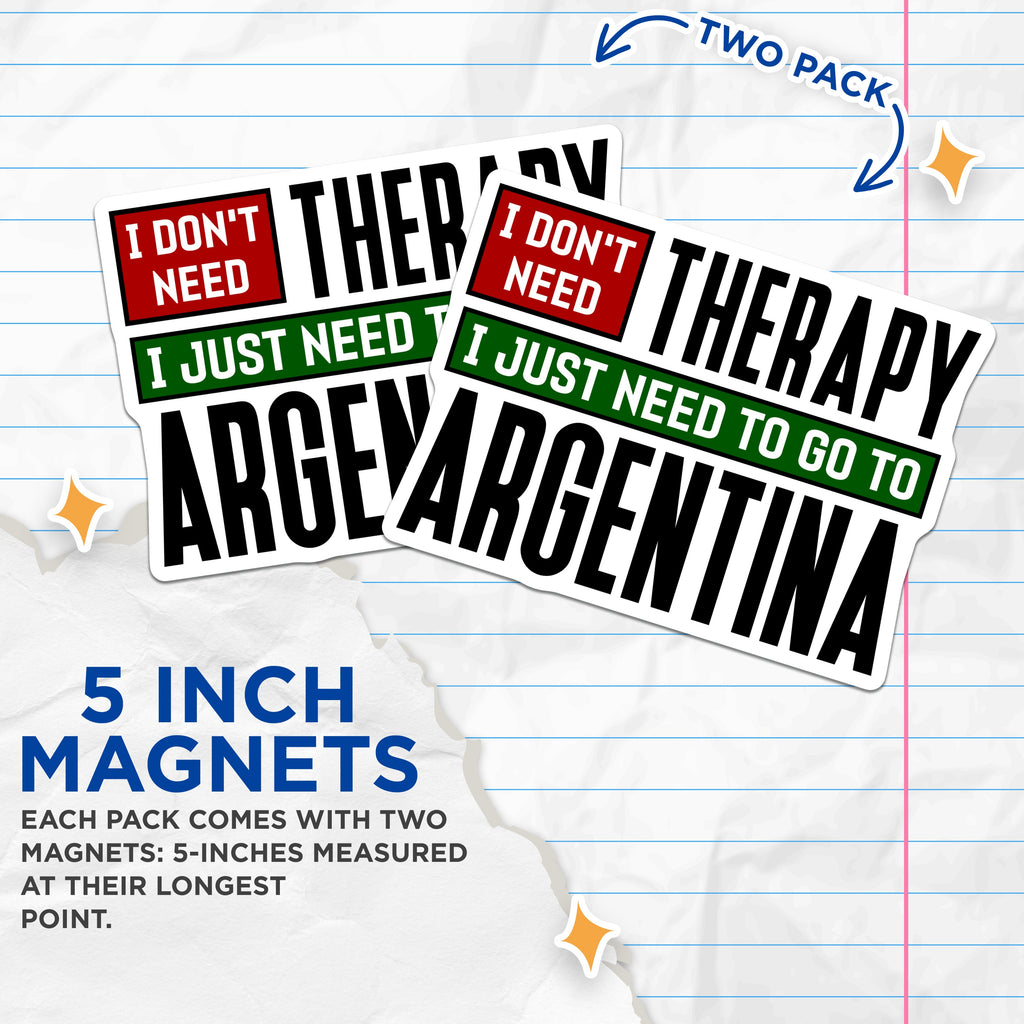 (2 Pack) Argentina Travel Magnets - Funny Vacation Fridge Magnets - Therapy Humor Statement Piece - 5 Inches On Longest Side - Thick Durable Magnet - Made in USA - MAG36541