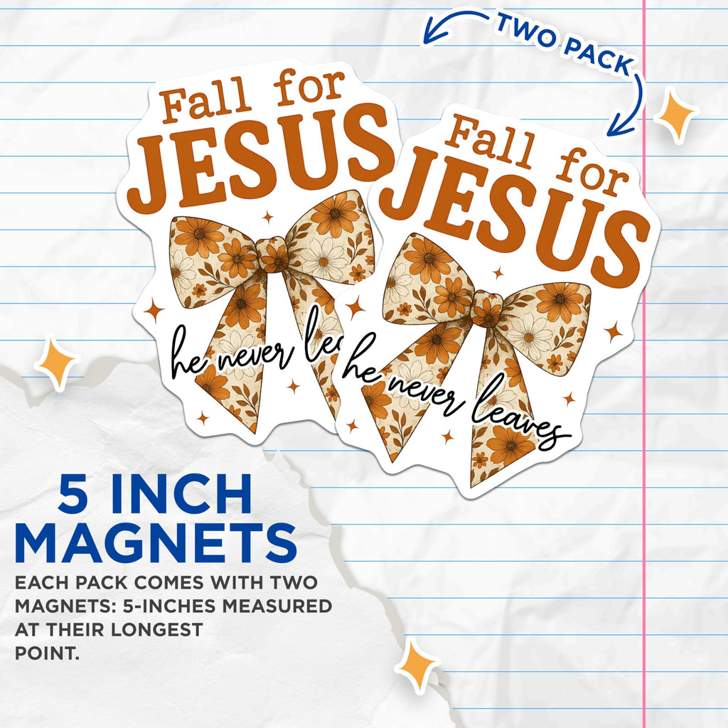 (2 Pack) Fall for Jesus Magnets - Christian Faith Refrigerator Decor - Inspirational Autumn Kitchen Accent - 5 Inches On Longest Side - Thick Durable Magnet - Made in USA - MAG27524