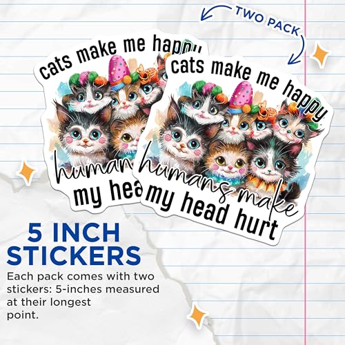 (2 Pack) Cats Make Me Happy Stickers - Cute Cat Stickers - Funny Quote Stickers for Cat Lovers - 5" On Longest Side - Sticks to Smooth Flat Surfaces - Made in USA - BMCS4370