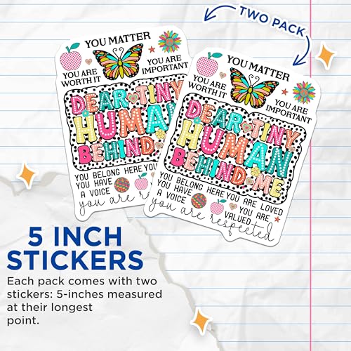 (2 Pack) Dear Tiny Human Behind Me Stickers - Colorful Positive Message - Car Window Decal - 5" On Longest Side - Sticks to Smooth Flat Surfaces - Made in USA - BMCS9108