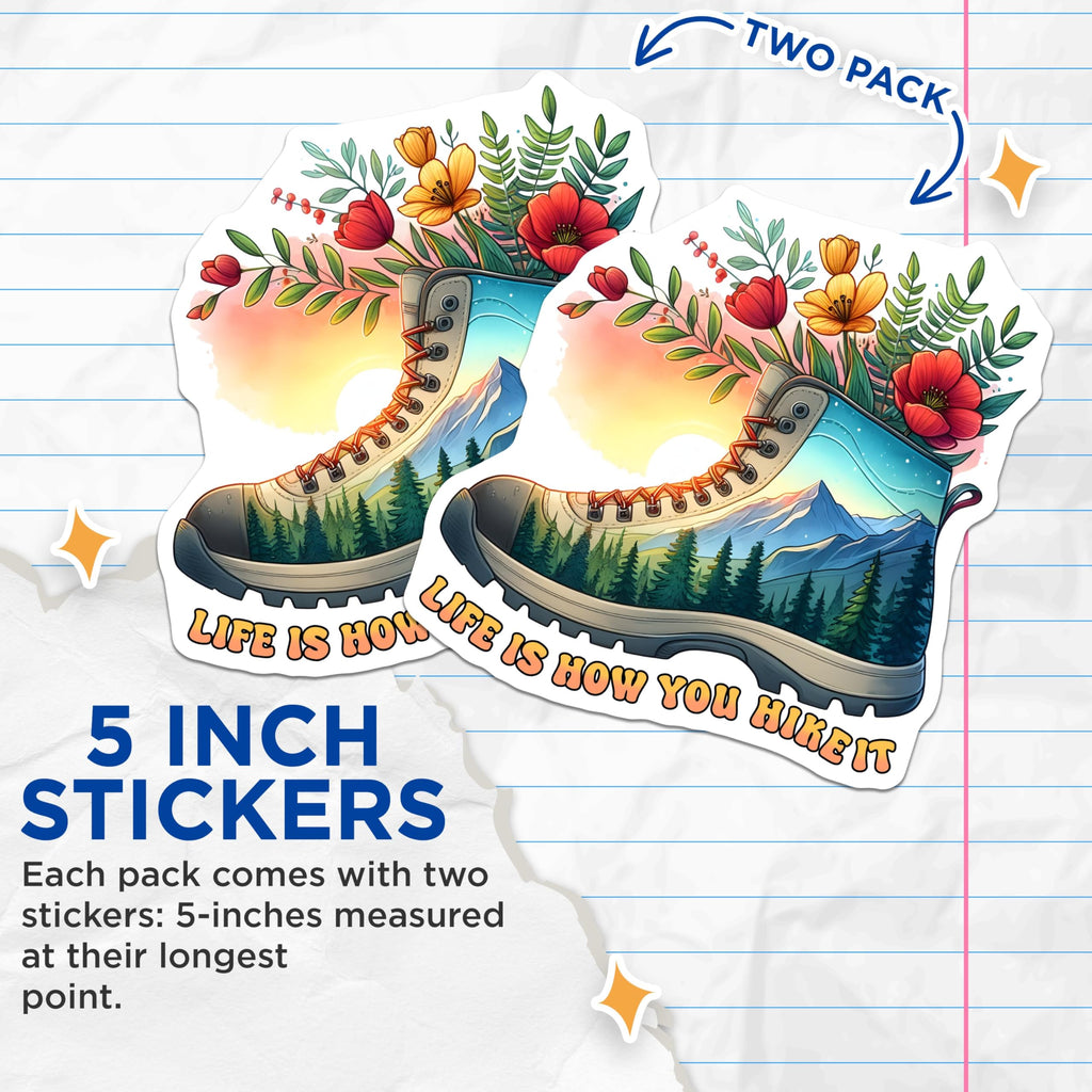 (2 Pack) Hiking Boot Nature Stickers - Life is How You Hike It Stickers - Mountain Adventure Stickers - 5" On Longest Side - Sticks to Any Smooth Flat Surface - Made in USA - BMCS3260