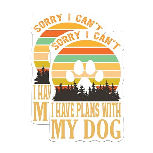 (2 Pack) Sorry I Can't Stickers - I Have Plans with My Dog Stickers - Dog Lover Vinyl Stickers 5" On Longest Side - Sticks to Smooth Flat Surfaces - Made in USA - BMCS5315
