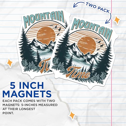 (2 Pack) Mountain Time Magnets - Nature Landscape Magnets - Outdoor Adventure Magnets - 5" On Longest Side - for Cars, Refrigerators, Toolboxes, Lockers - Made in USA BMCS3266