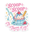 (2 Pack) Scoop There It is Magnets - Ice Cream Sundae Decor - Fun Refrigerator Art - 5 Inches On Longest Side - Thick Durable Magnet - Made in USA - MAG38973