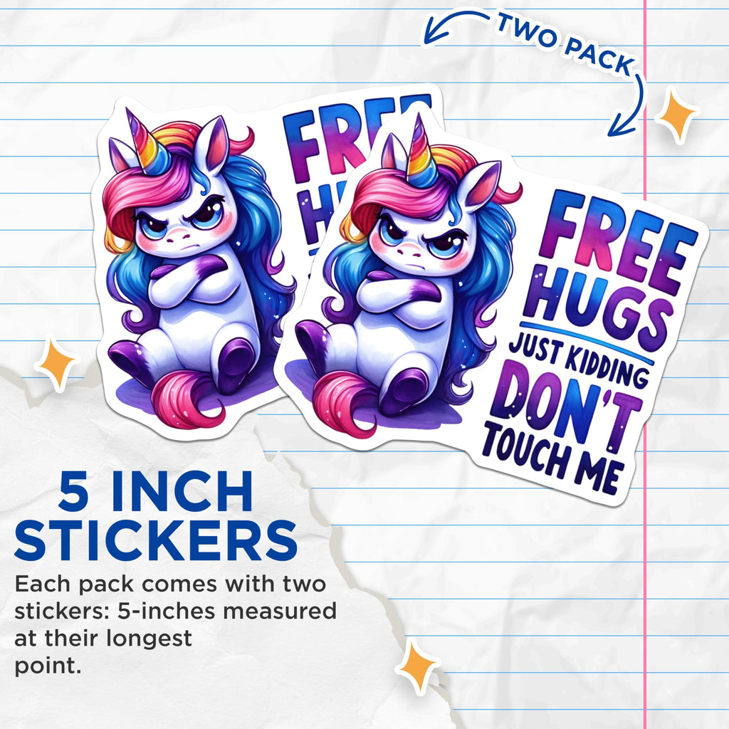 (2 Pack) Free Hugs Just Kidding Stickers - Don't Touch Me Unicorn Stickers - Cute Unicorn Stickers for Humor - 5" On Longest Side - Sticks to Any Smooth Flat Surface - Made in USA - BMCS3340