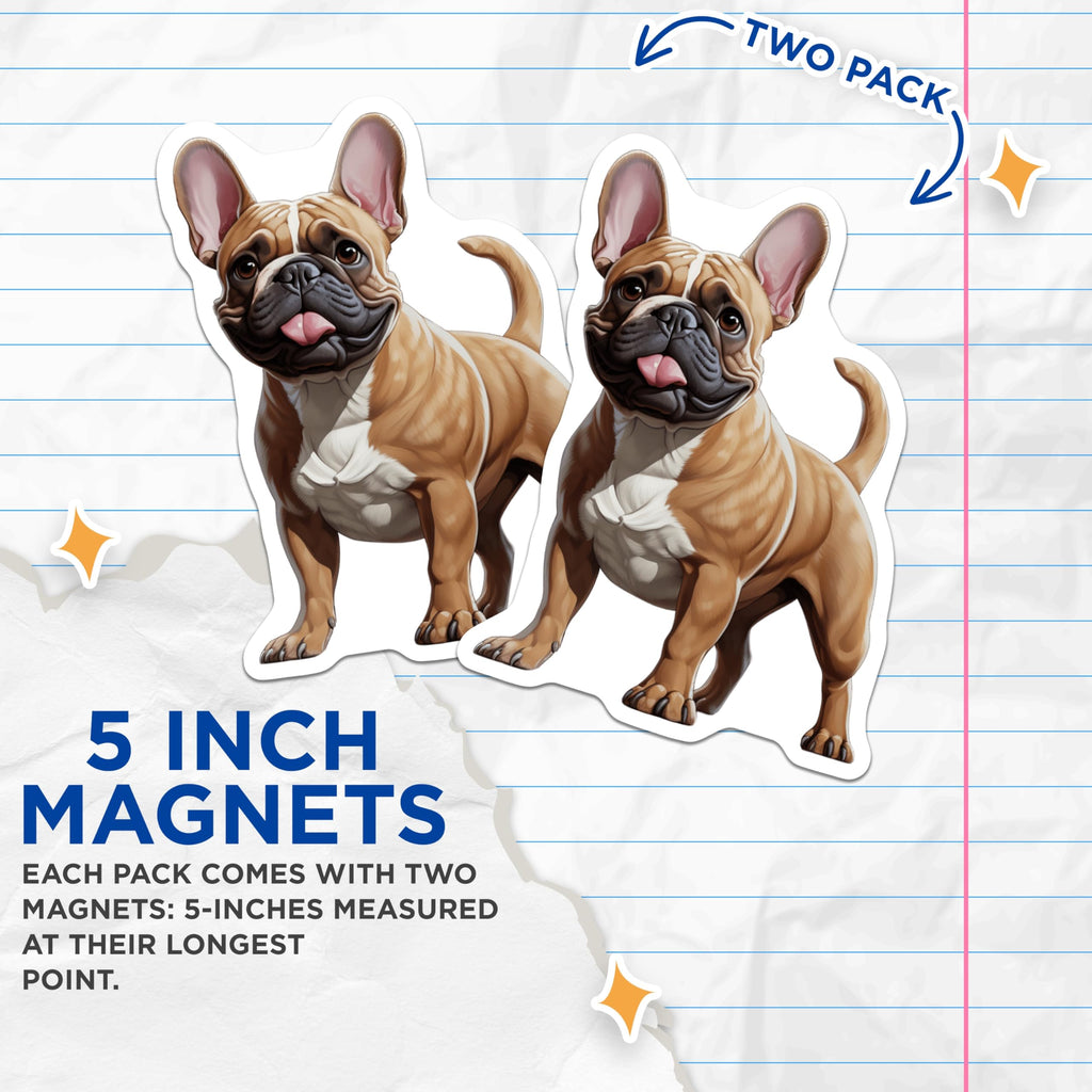 (2 Pack) French Bulldog Magnets - Cute Frenchie Dog Lover Home Decor - Pet Parent Fridge Art - 5 Inches On Longest Side - Thick Durable Magnet - Made in USA - MAG27890