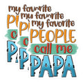 (3 Pack) Papa Decals - My Favorite People Call Me - Father's Day Decal - 3 Inches On Longest Side - Easy Peel & Apply - Made in USA - 3MCS6258
