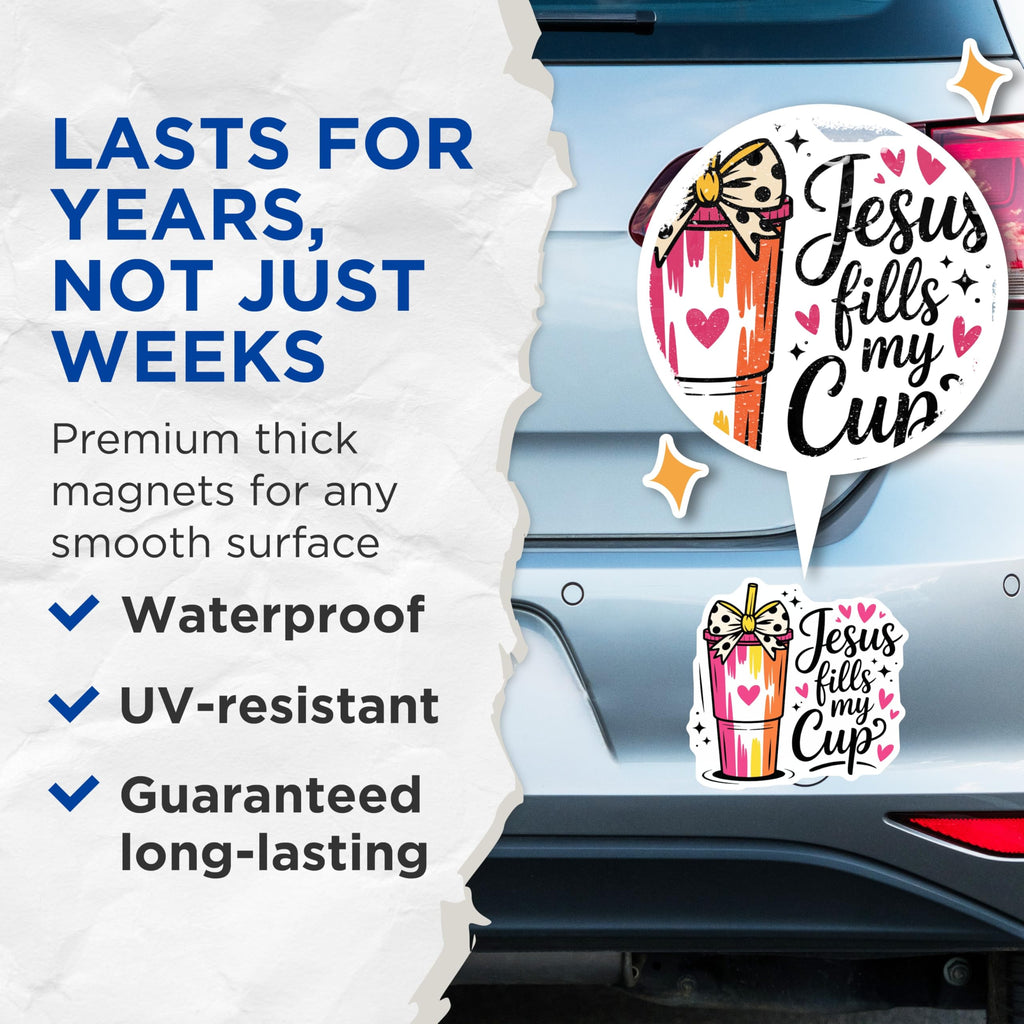 (2 Pack) Jesus Fills My Cup Magnets - Christian Faith Saying - Inspirational Religious Tumbler Decor - 5 Inches On Longest Side - Thick Durable Magnet - Made in USA - MAG21047
