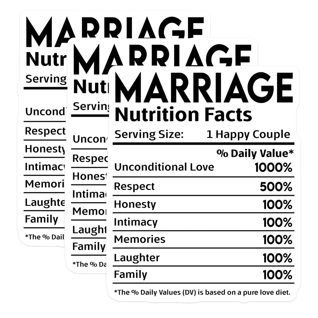 (3 Pack) Marriage Nutrition Facts Decals - Funny Wedding Decal - Anniversary Decal - 3 Inches On Longest Side - Easy Peel & Apply - Made in USA - 3MCS2912