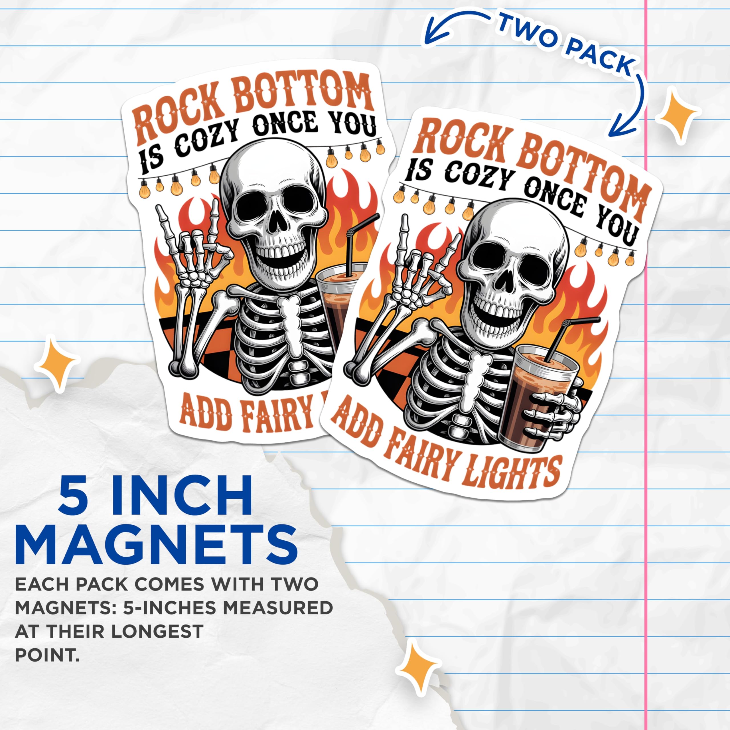(2 Pack) Rock Bottom Cozy Skeleton Magnets - Fairy Lights Humorous Skull Decor - Funny Quote Refrigerator Appliance Art - 5 Inches On Longest Side - Thick Durable Magnet - Made in USA - MAG21769