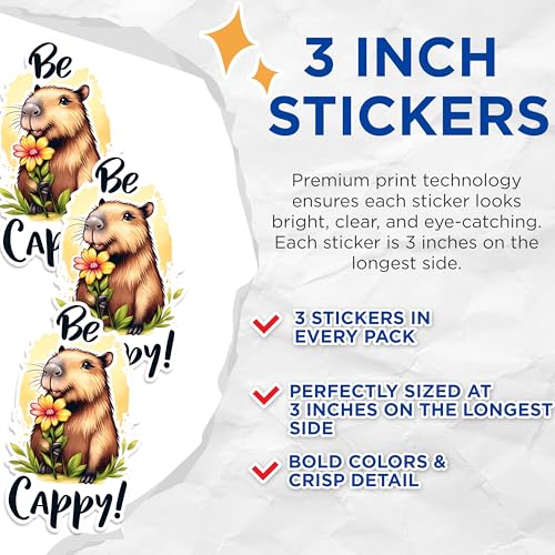 (3 Pack) Capybara Decals - Cute Capybara Sticker - Be Cappy Laptop Decal - 3 Inches On Longest Side - Easy Peel & Apply - Made in USA - 3MCS1498
