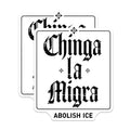 (2 Pack) Chinga la Migra Magnets - Abolish ICE Protest Magnet - Activist Statement - Immigration Rights Decor - 5 Inches On Longest Side - Thick Durable Magnet - Made in USA - MAG26735
