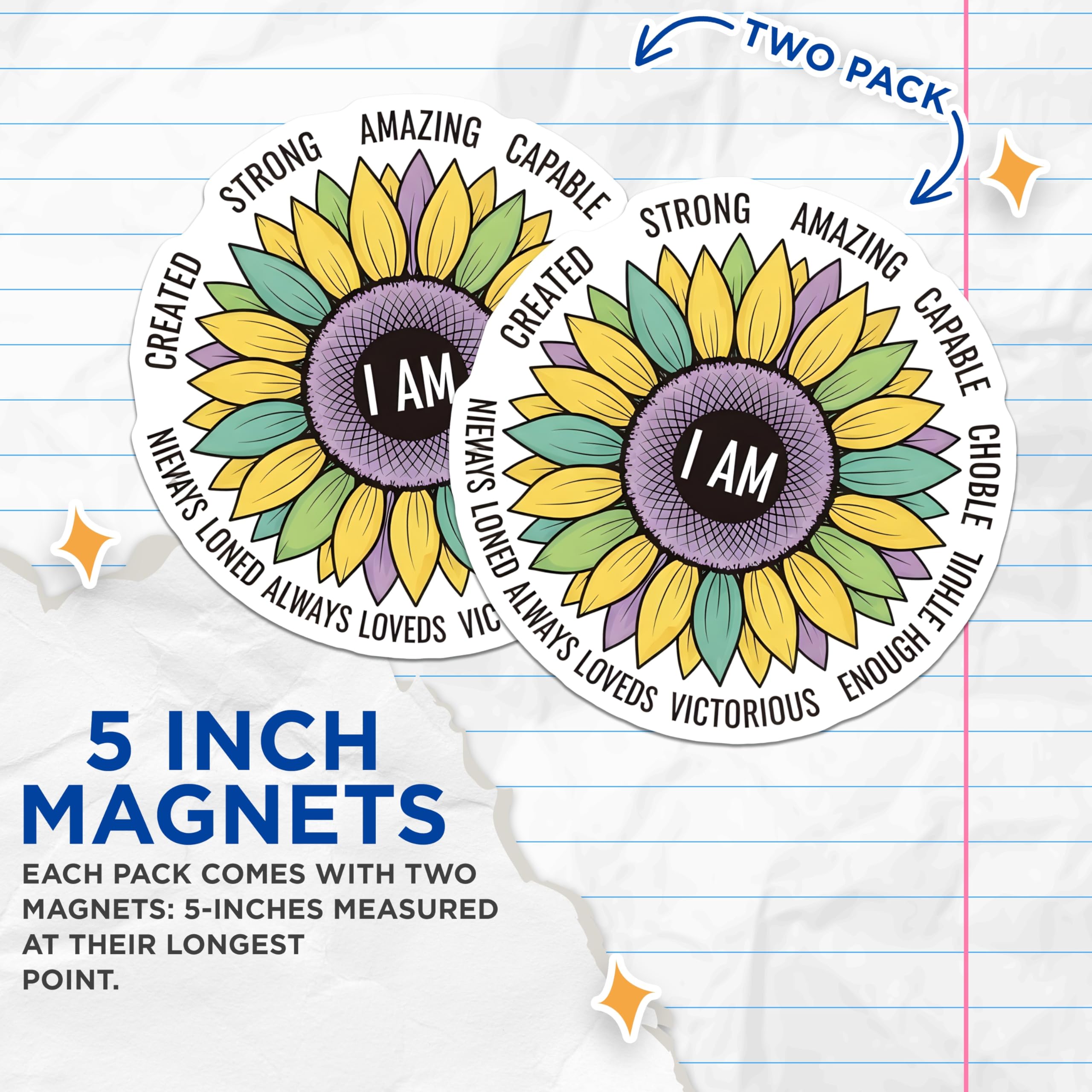 (2 Pack) I Am Sunflower Magnets - Inspirational Quote Magnet - Positive Affirmation Magnets - 5" On Longest Side - Premium Magnet - for Cars, Refrigerators, Toolboxes, Lockers - Made in USA - MAG18962